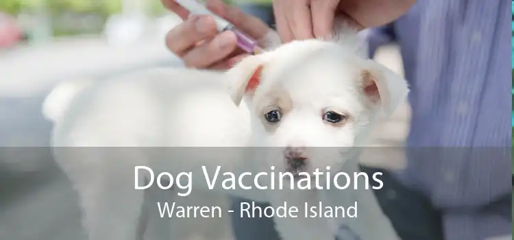 Dog Vaccinations Warren - Rhode Island